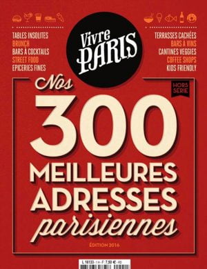 Vivre Paris Hors Série 2016
